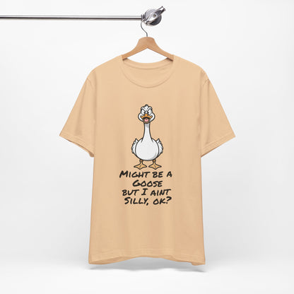 No Silly Goose Tee