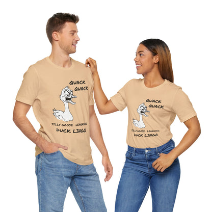 Silly Goose Duck Lingo Tee