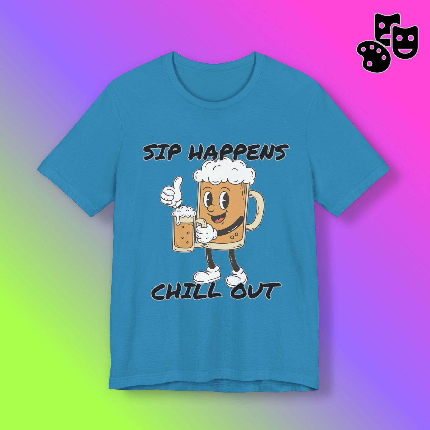Sip Happens Chill Out
