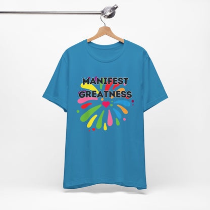 Manifest Greatness Tee