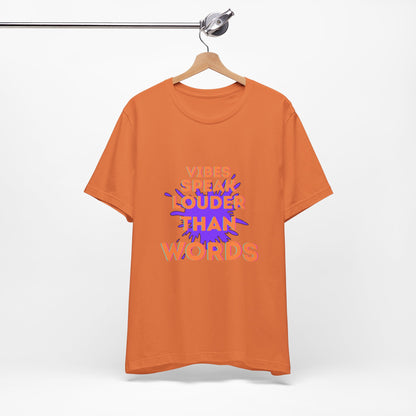 Vibes Speak Tee