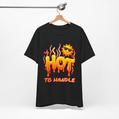 Too hot to handle