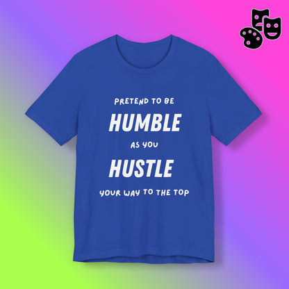 Pretend to be Humble