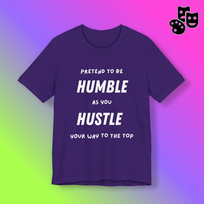 Pretend to be Humble