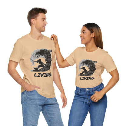 Living for Surfing Tee