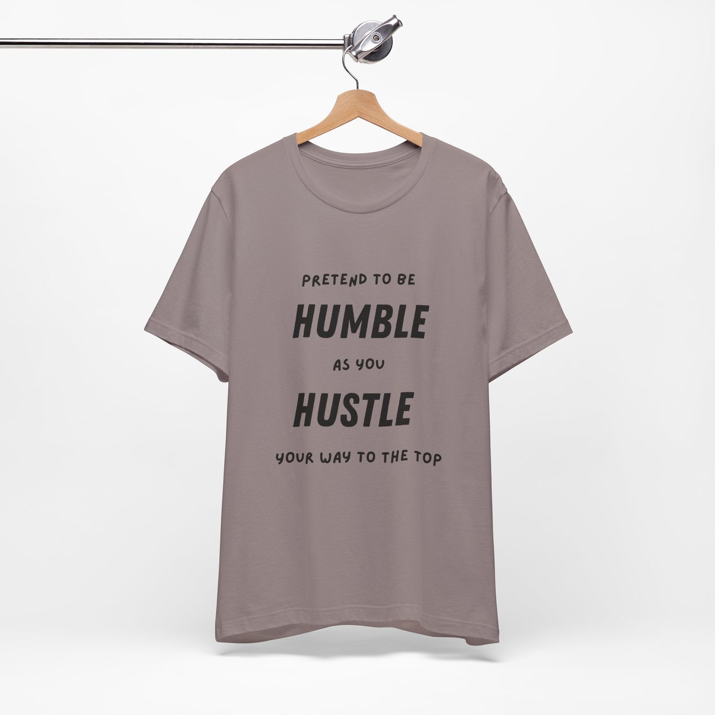 Humble and Hustle