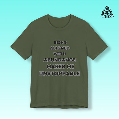 Abundance Statements Tee