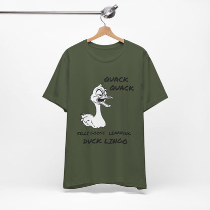 Silly Goose Duck Lingo Tee