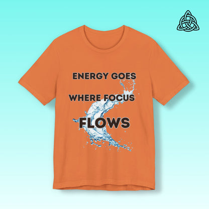 Focus and Energy Tee