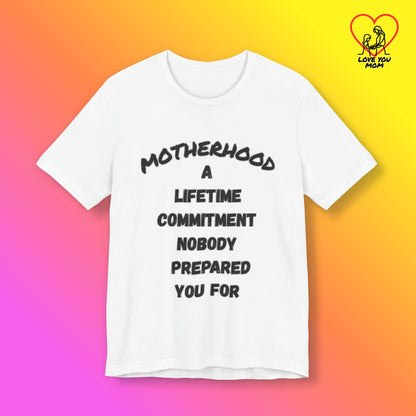 Motherhood Tee