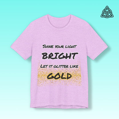 Glitter Like Gold Tee