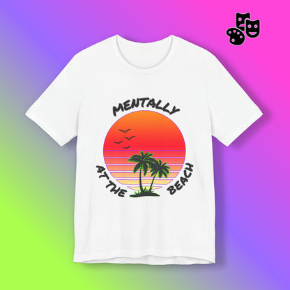 Mentally At The Beach