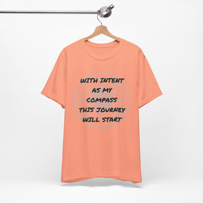Positive Affirmation Intent Tee