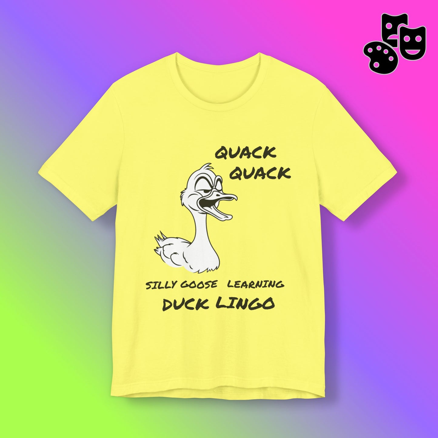 Silly Goose Duck Lingo Tee