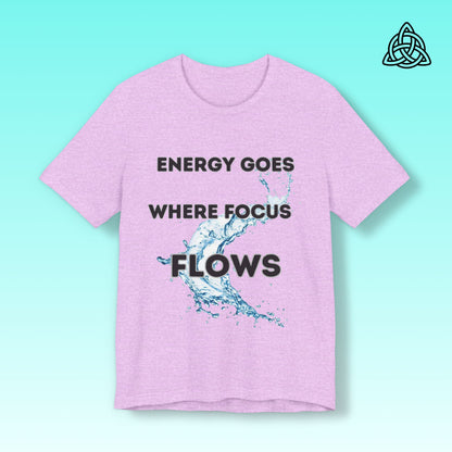 Focus and Energy Tee