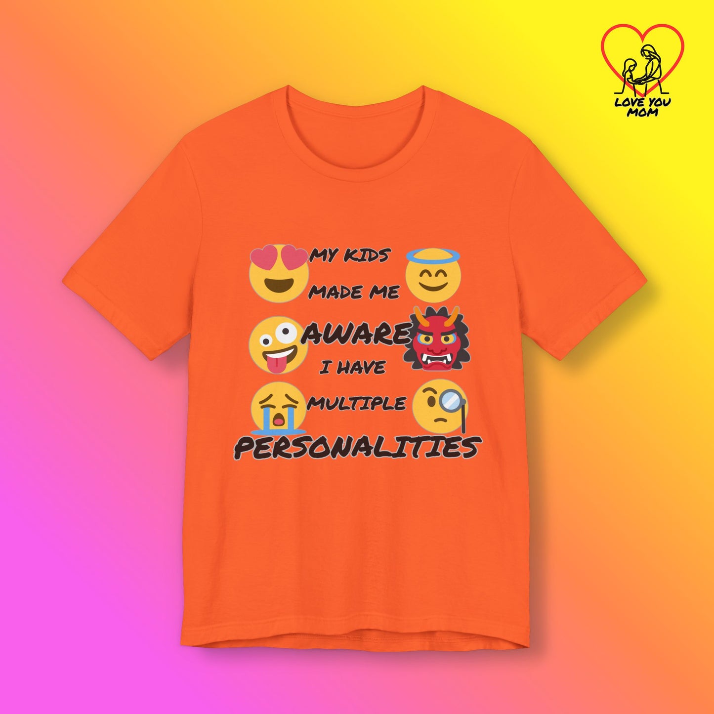Funny Mothers Personality Tee