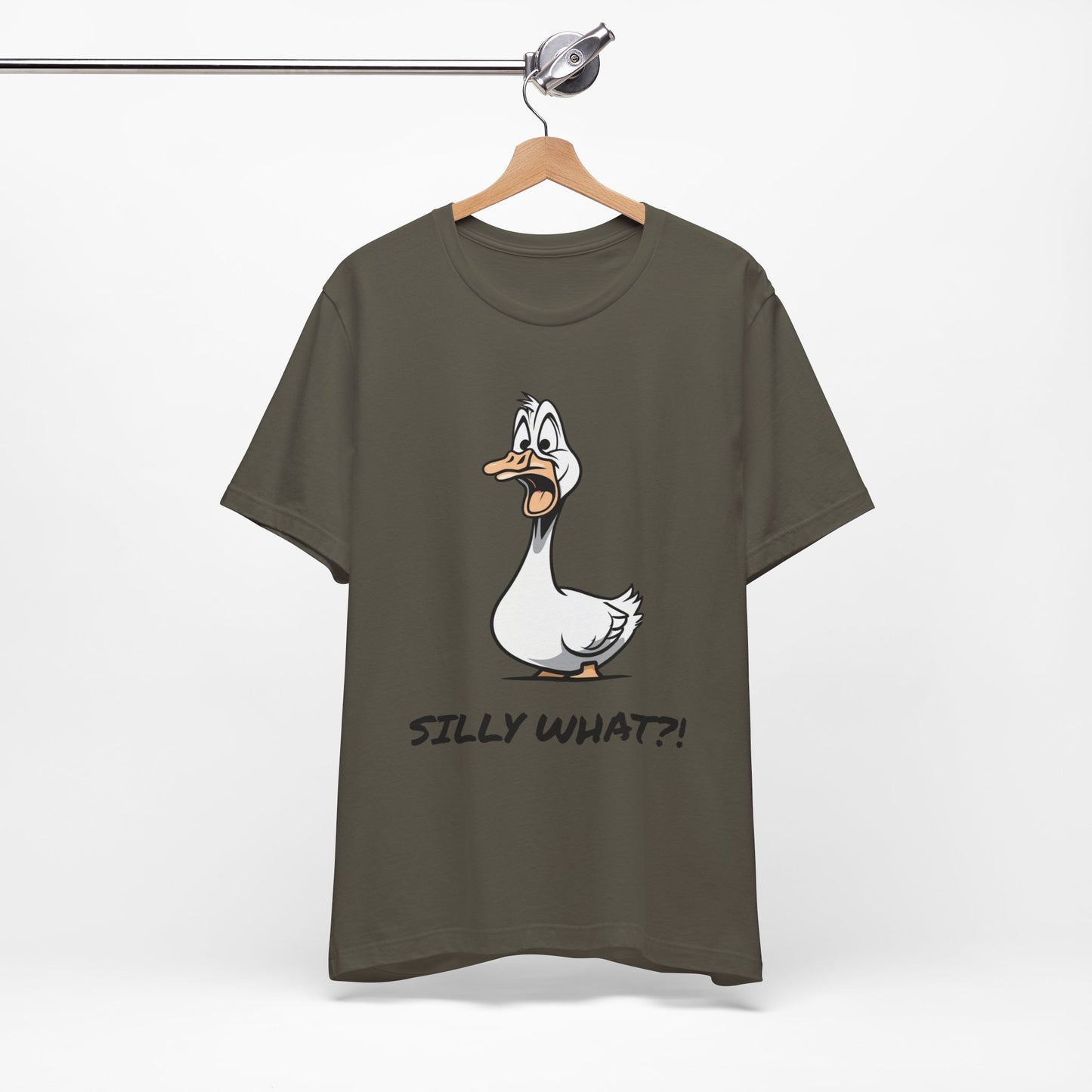 Silly Goose Silly What -Graphic Tee