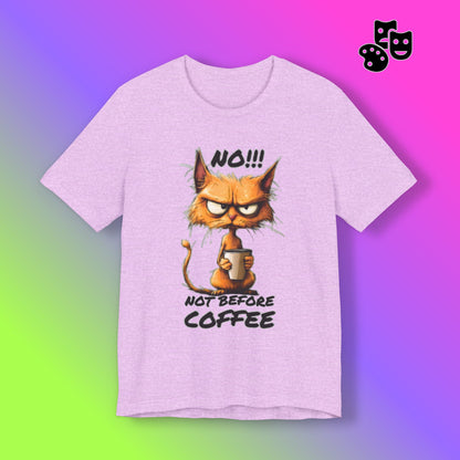 No! Not Before Coffee