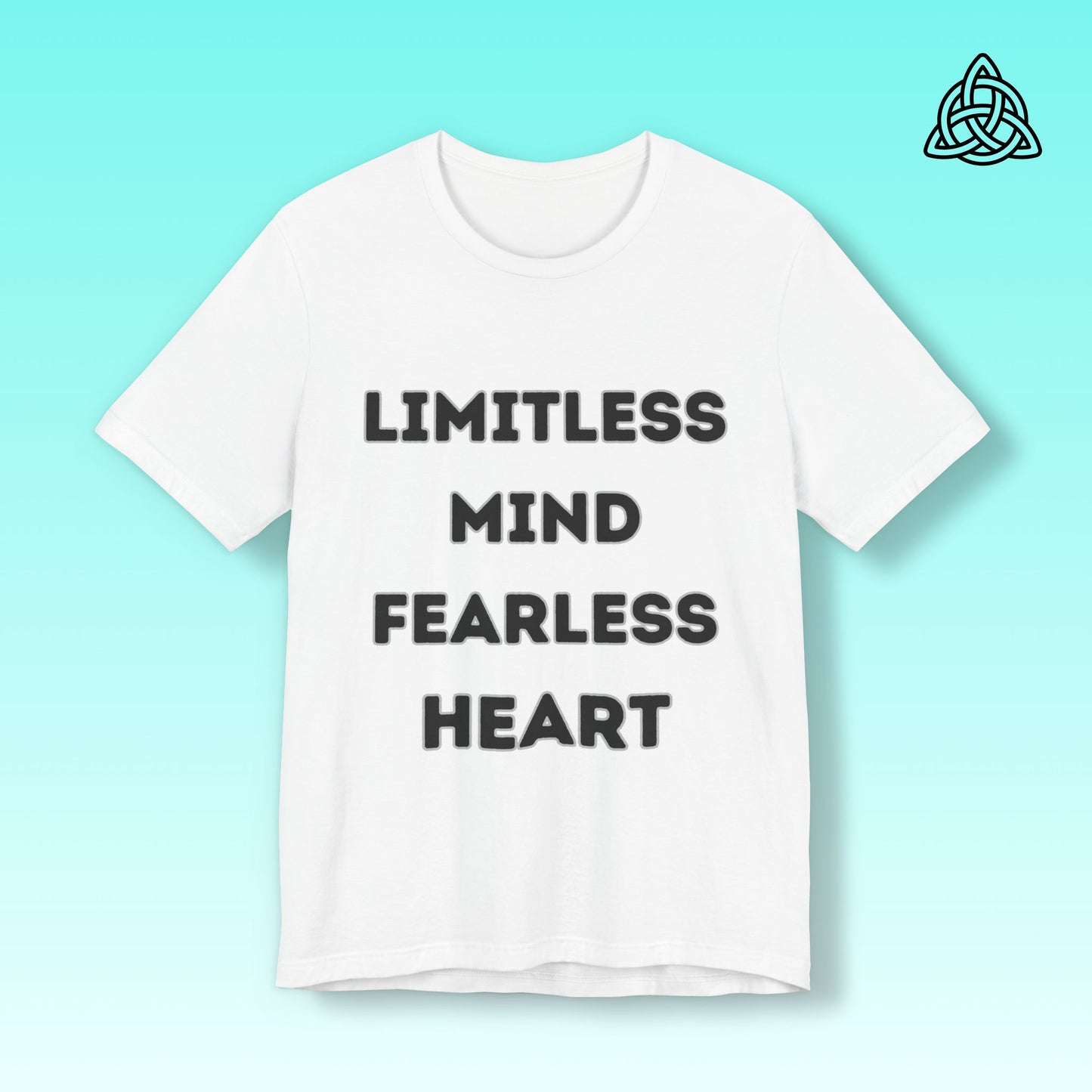 Limitless Mind Fearless Heart Tee