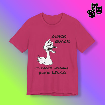 Silly Goose Duck Lingo Tee