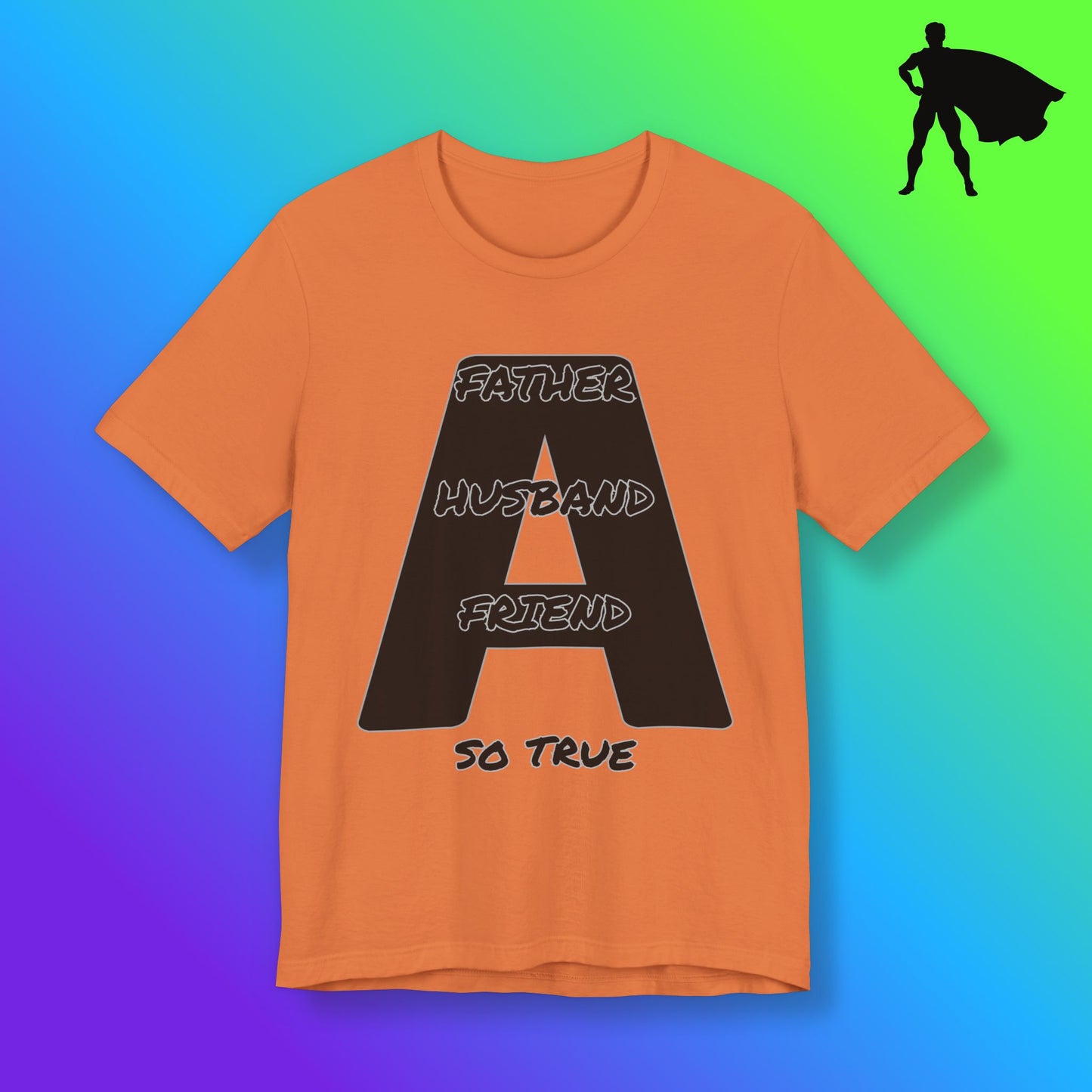 Father Husband Friend Tee