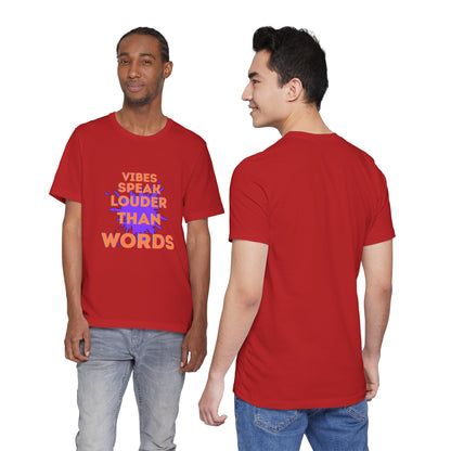 Vibes Speak Tee