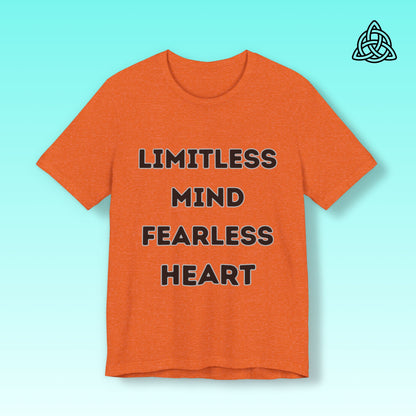 Limitless Mind Fearless Heart Tee