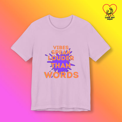 Vibes Speak Tee