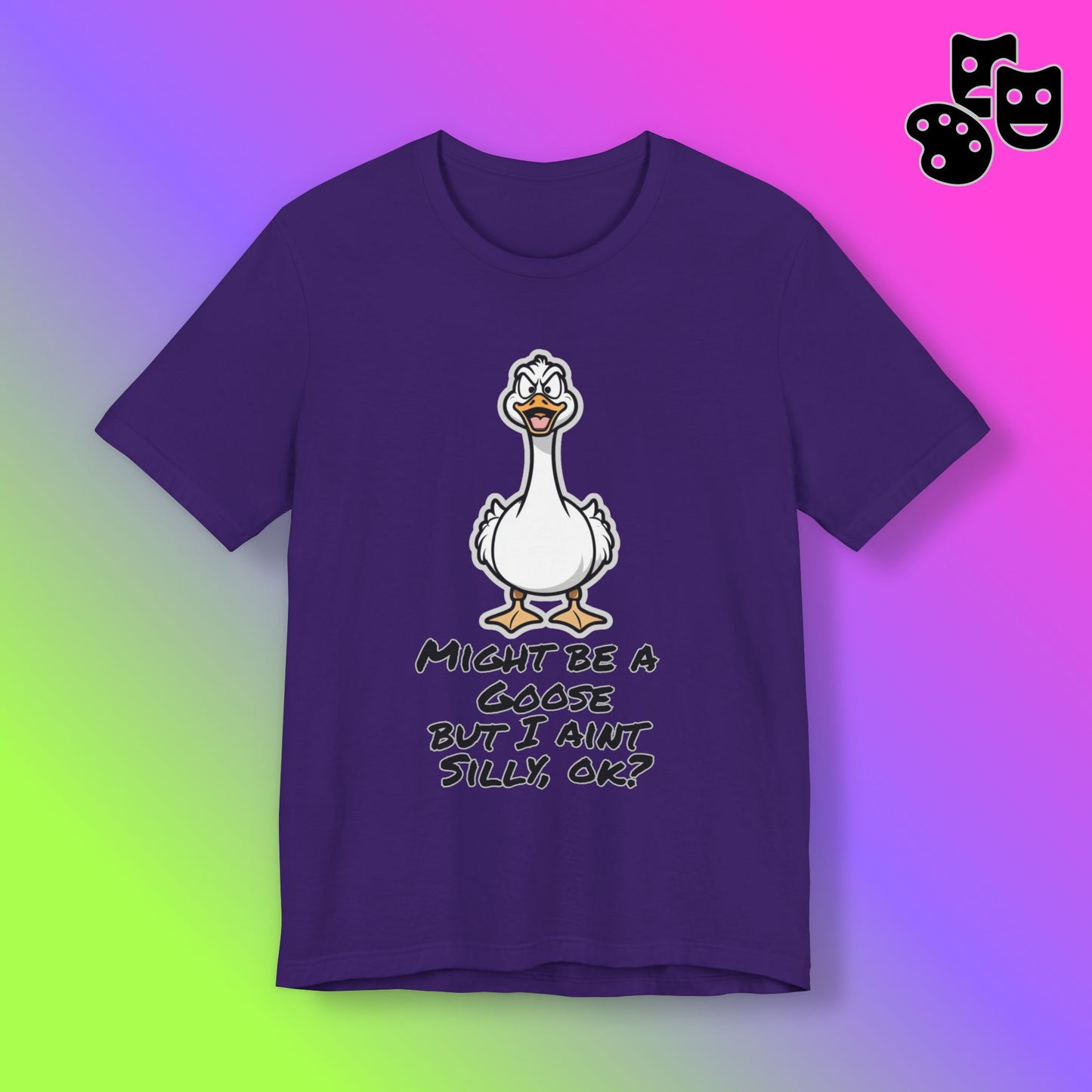 No Silly Goose Tee