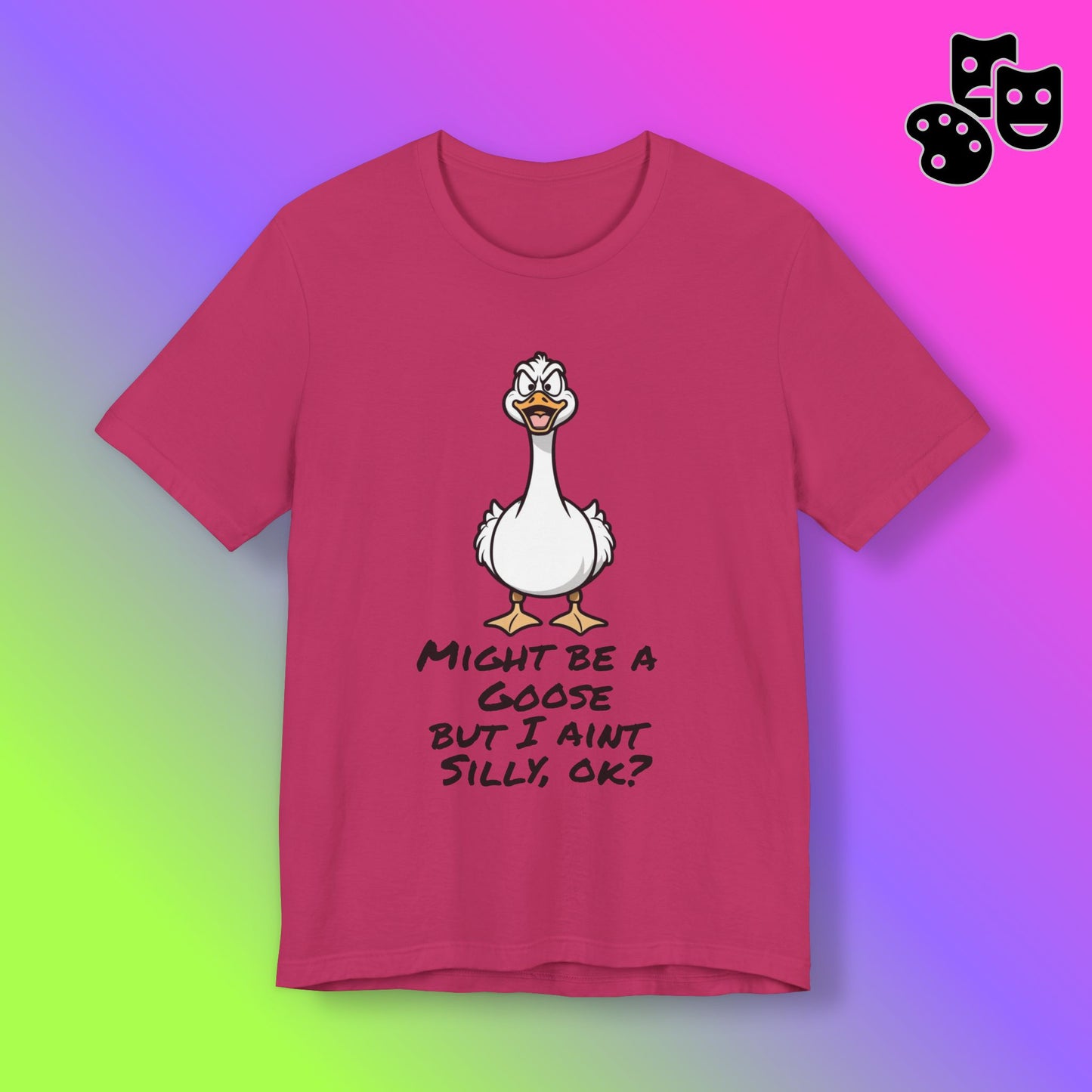 No Silly Goose Tee