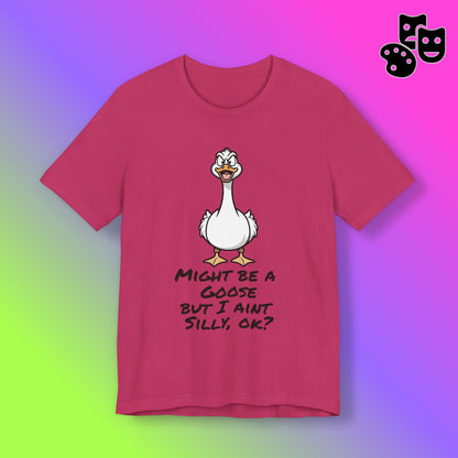 No Silly Goose Tee