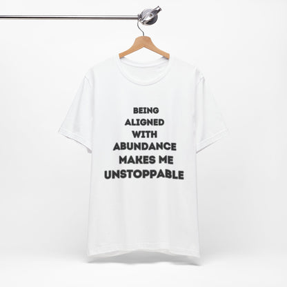 Abundance Statements Tee