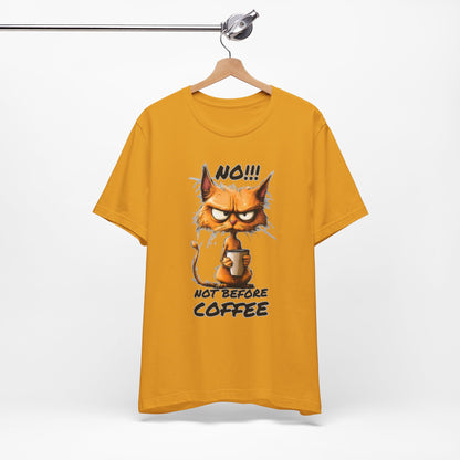 No! Not Before Coffee