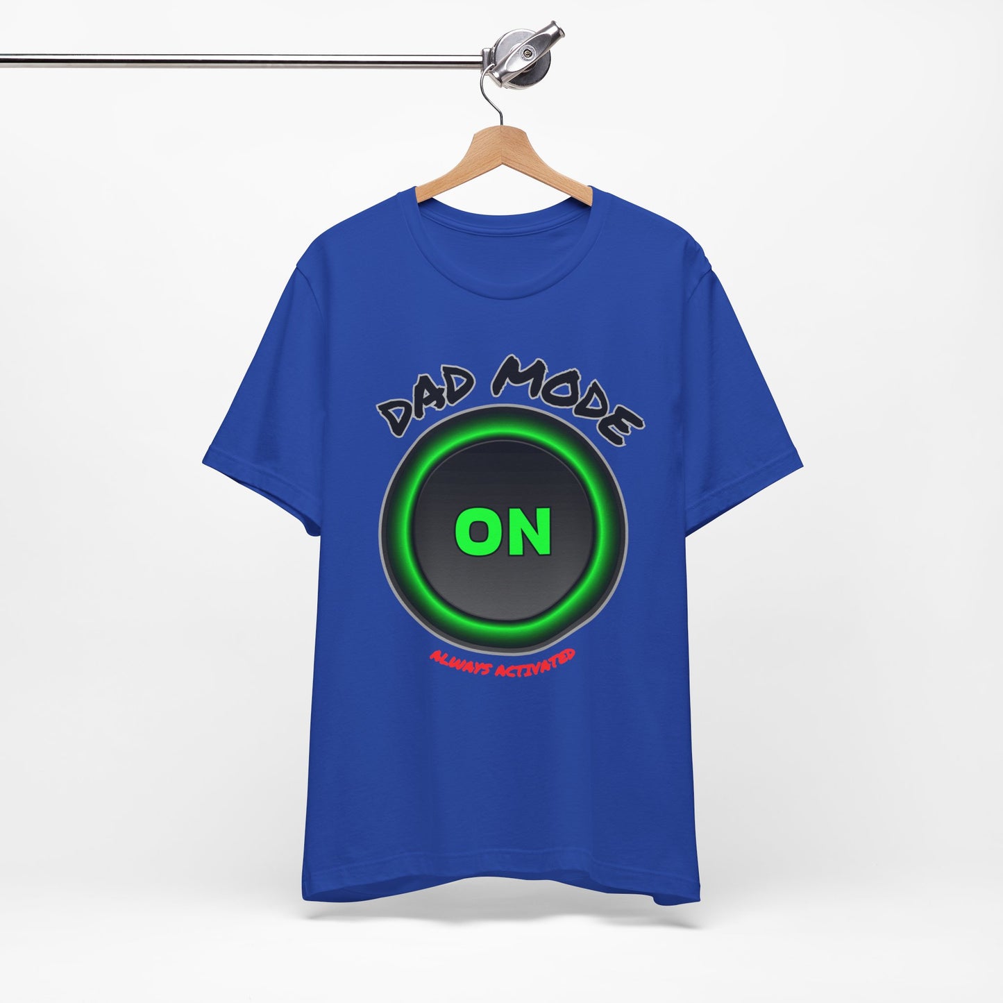Dad Mode  Tee