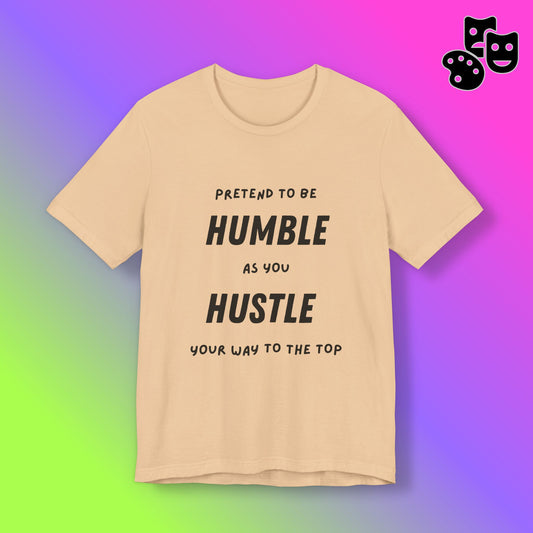 Humble and Hustle