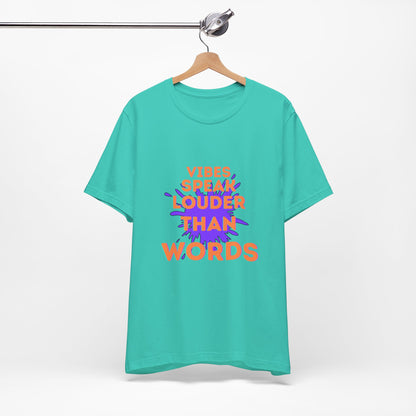 Vibes Speak Tee