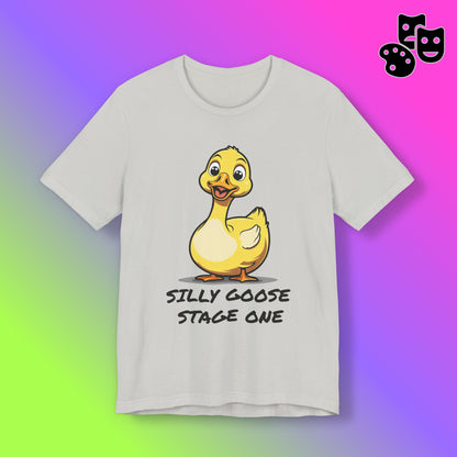 Silly Goose -Stage One Tee