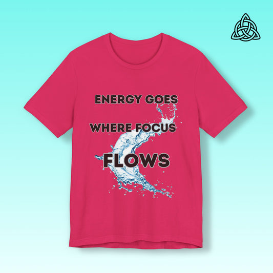 Focus and Energy Tee