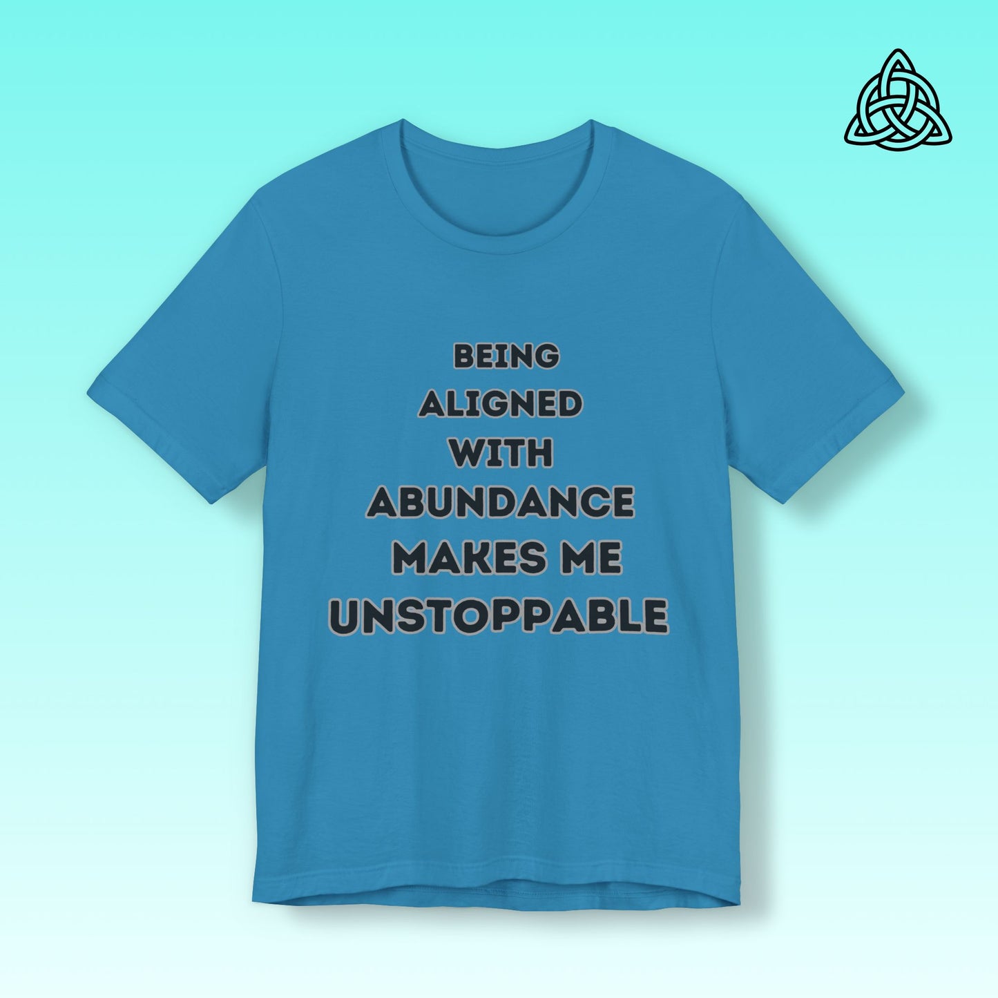 Abundance Statements Tee