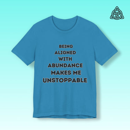 Abundance Statements Tee